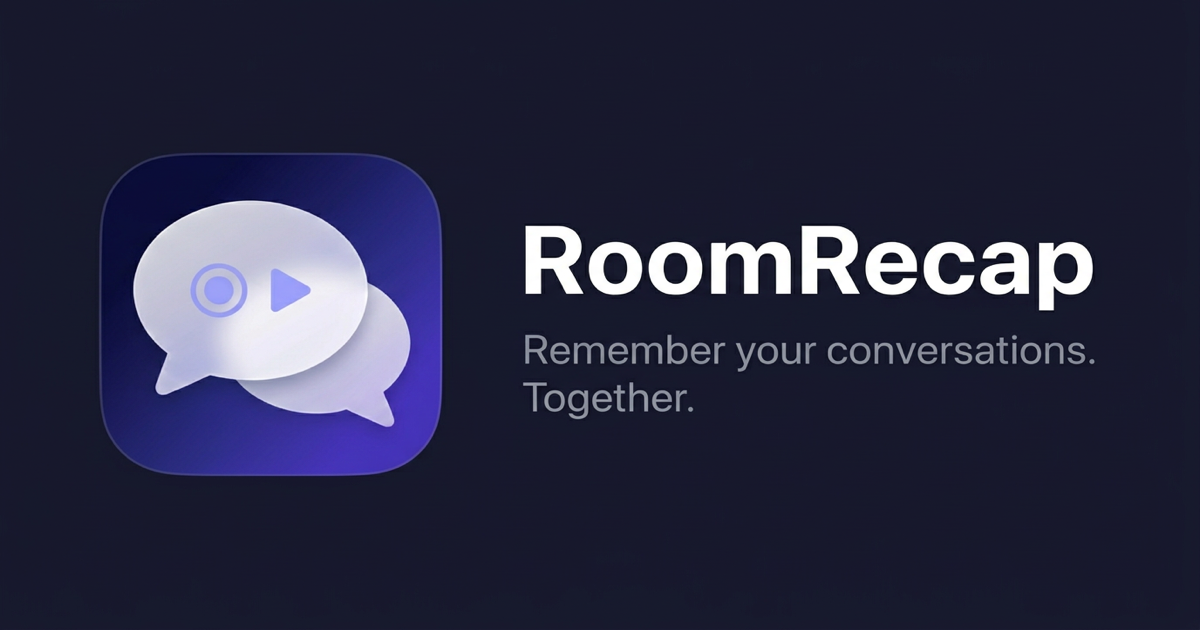 Room App Feature RoomRecap – Audio-first rooms, real follow-through